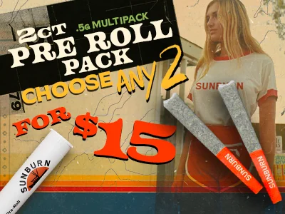 2ct Pre-Rolls: 2 for $15