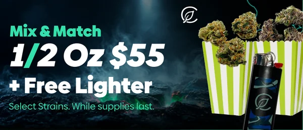 1/2 OZ Mix and Match Select Strains for $55-Free Lighter