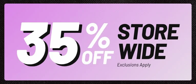 35% off storewide (Excluding Merch)