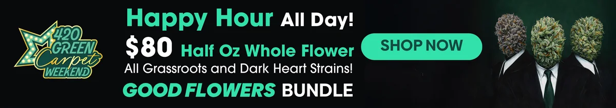 Good Flowers Bundle Happy Hour: 1/2oz Dark Heart or Grassroots - $80