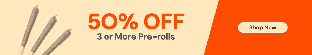 50% OFF 3 or more single Pre-rolls