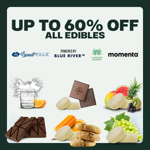Up To 60% Off All Edibles