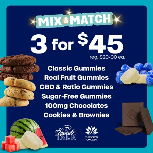 3 for $45 Edibles