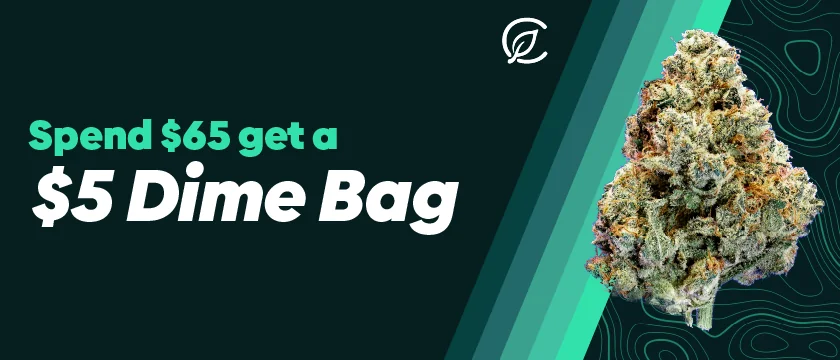 Spend $65, Get A Dime Bag for $5