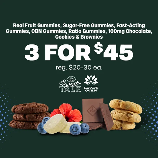 3 for $45 Edibles