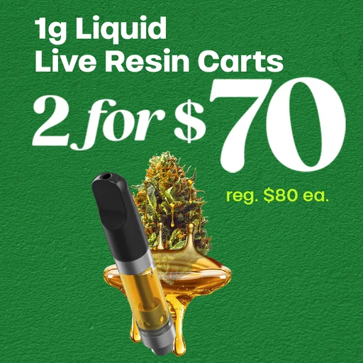 2 for $70 Liquid Live Resin
